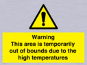 warning-this-area-is-temporarily-out-of-bounds-due-to-the-high-temperatures~
